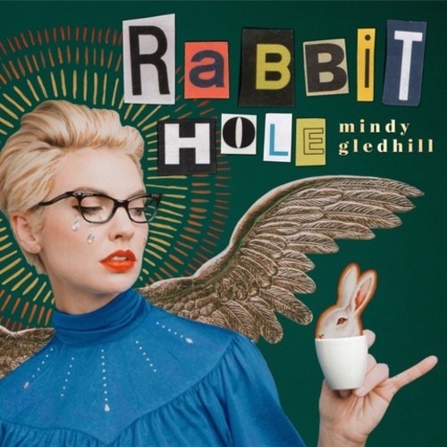 Gledhill, Mindy: Rabbit Hole