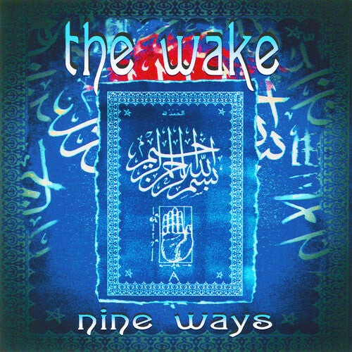 Wake: Nine Ways (Blue Vinyl)