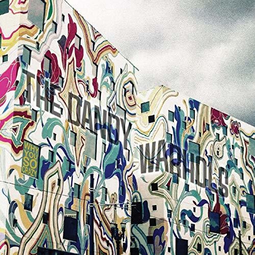 The Dandy Warhols: Why You So Crazy - CASSETTES