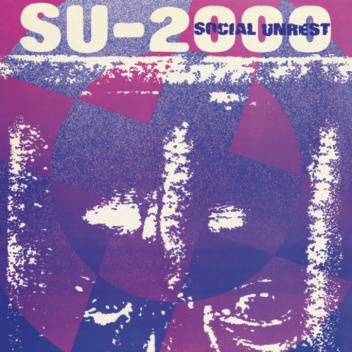 Social Unrest: SU-2000 - VINYL LP