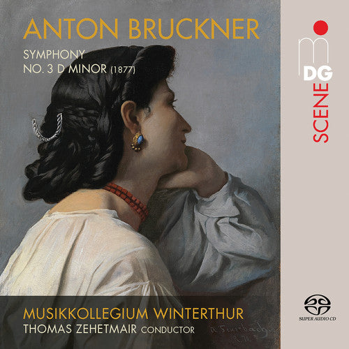 Bruckner / Musikkollegium Winterthur: Symphony 3 in D Minor - SUPER-AUDIO CD