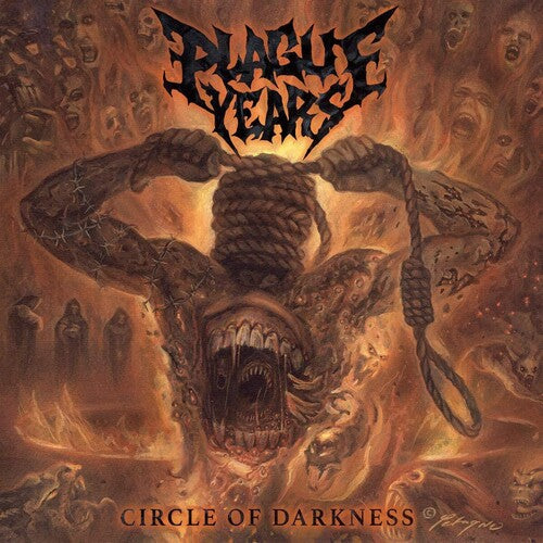 Plague Years: Circle Of Darkness