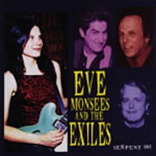 Eve Monsees & the Exiles: Eve Monsees & The Exiles