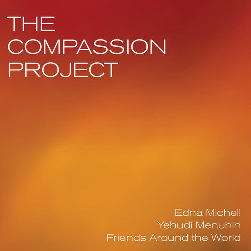 Banschchikov / Menuhin / Michell: Compassion Project