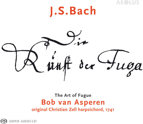 Bach, J.S. / Asperen: Die Kunst Der Fuge - SUPER-AUDIO CD