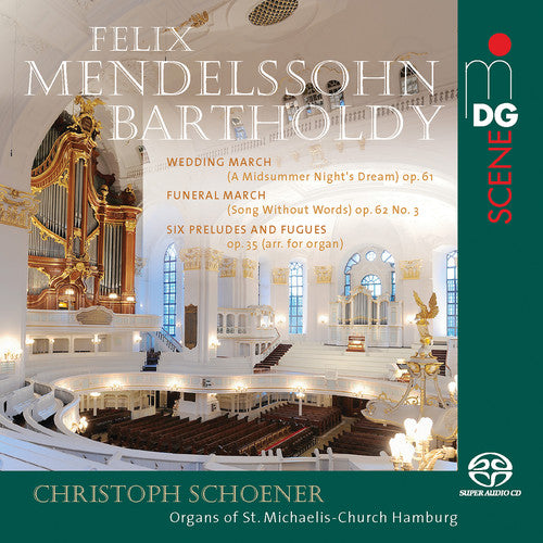 Bartholdy / Schoener: Wedding March 61 / Funeral March 62 3 / 6 Prelude - SUPER-AUDIO CD