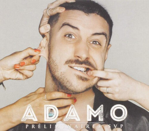 Adamo: Preliminaires SVP - COMPACT DISCS