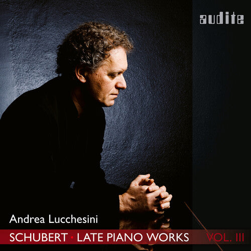 Schubert / Lucchesini: Late Piano Works 3