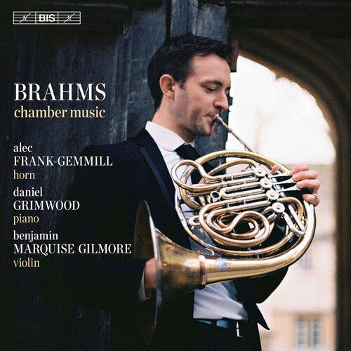 Brahms / Frank-Gemmill / Gilmore: Chamber Music - SUPER-AUDIO CD