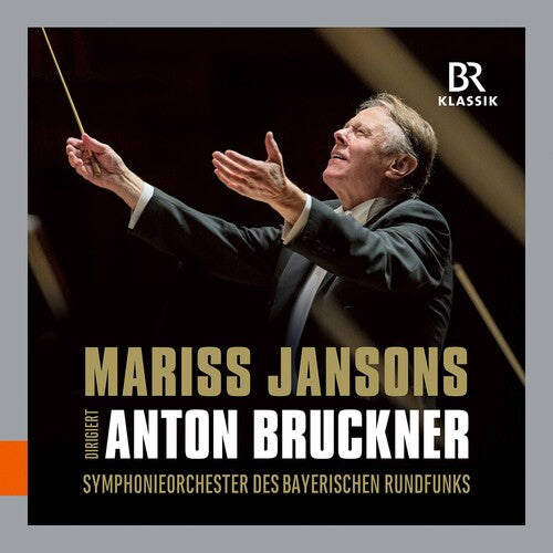 Bruckner / Jansons: Jansons Dirigiert Bruckner