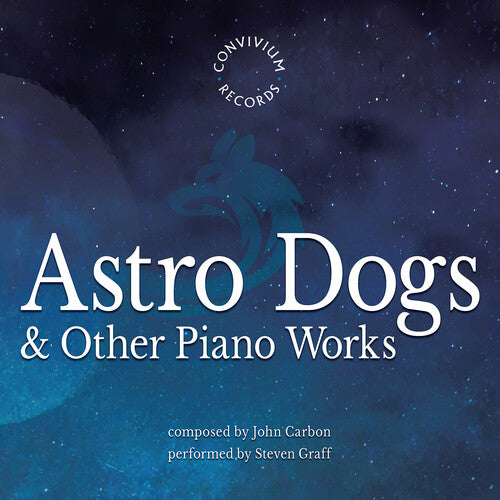 Steven Graff: Astro Dogs & Other Piano Works - COMPACT DISCS
