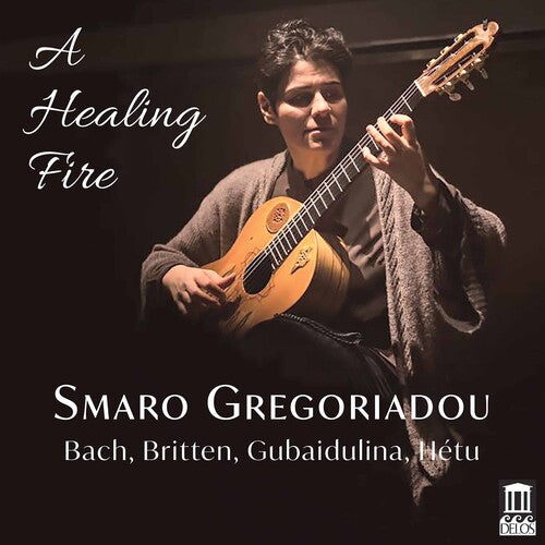 Britten / Gregoriadou: Healing Fire