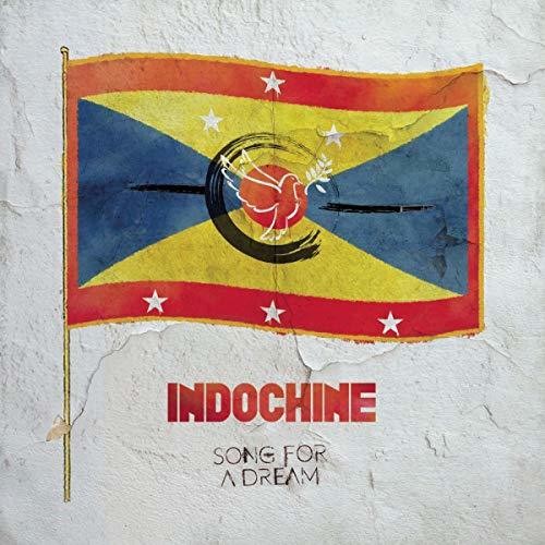 Indochine: Song For A Dream