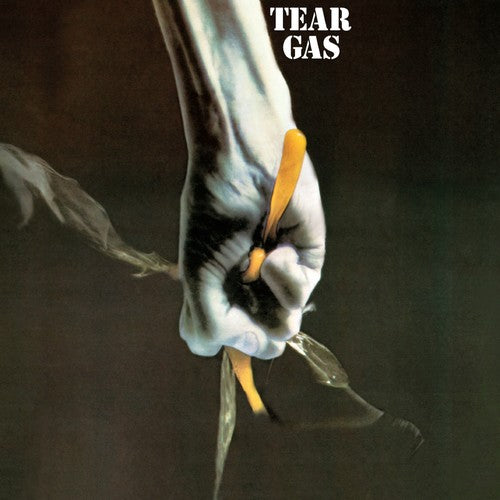 Tear Gas: Tear Gas
