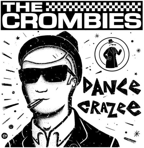 Crombies: Dance Crazee - VINYL LP
