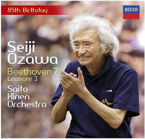 Beethoven / Ozawa, Seiji / Saito Kinen Orchestra: Symphony No 7 / Leonore Overture No 3