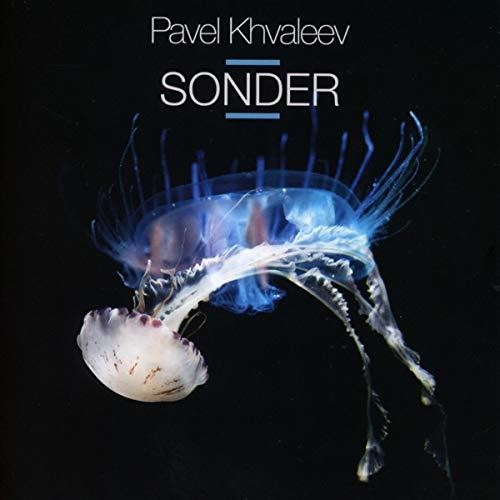 Khvaleev, Pavel: Sonder