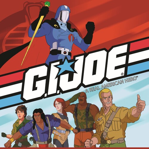 80s TV Classics - Music From G.I. Joe: Real / Var: Music From G.I. Joe: A Real American Hero (Original Soundtrack)