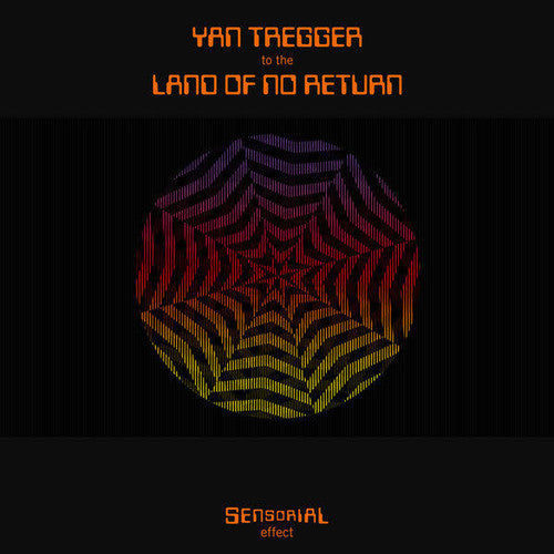 Yan Tregger: To The Land Of No Return - VINYL LP