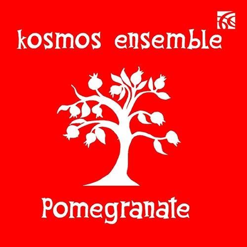 Williams / Kosmos Ensemble: Pomegranate