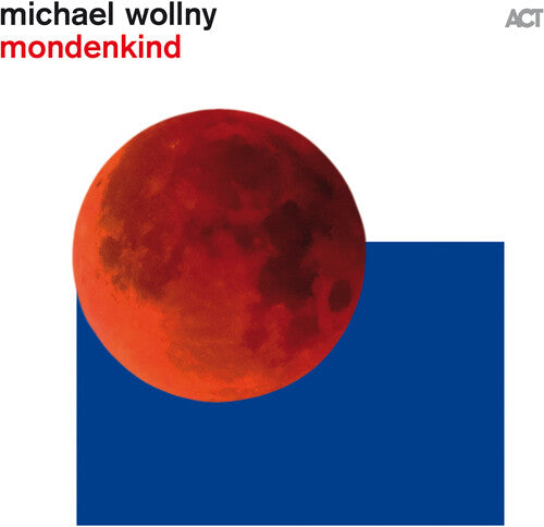 Wollny, Michael: Mondenkind