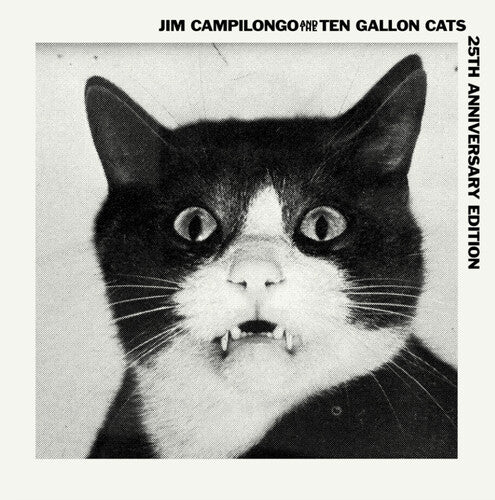 Campilongo, Jim / Ten Gallon Cats: Jim Campilongo & Ten Gallon Cats