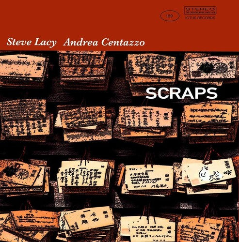 Centazzo, Andrea / Lacy, Steve: Scraps