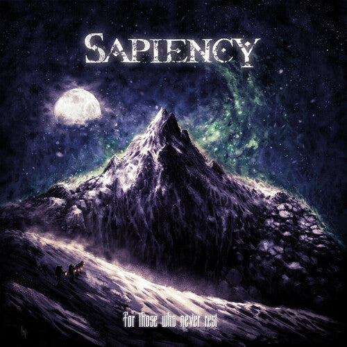 Sapiency: For Those Who Never Rest