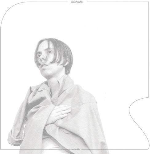 Hand Habits: Placeholder - COMPACT DISCS