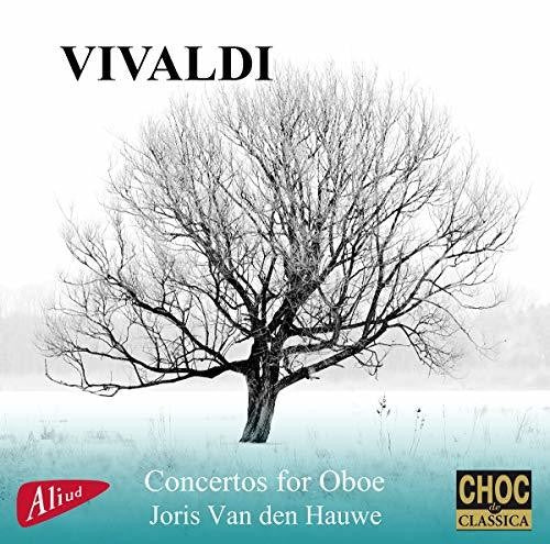 Vivaldi / Hauwe: Concertos Per Oboe