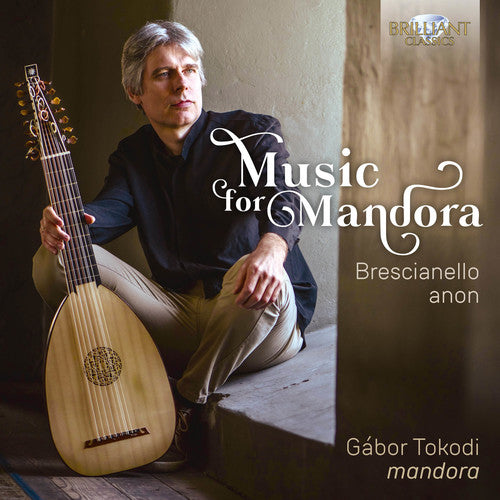 Brescianello / Tokodi: Music for Mandora