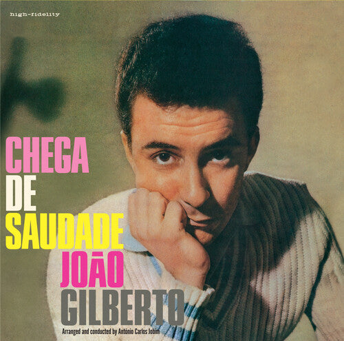 Gilberto, Joao: Chega De Saudade [Limited Gatefold With Bonus Tracks]