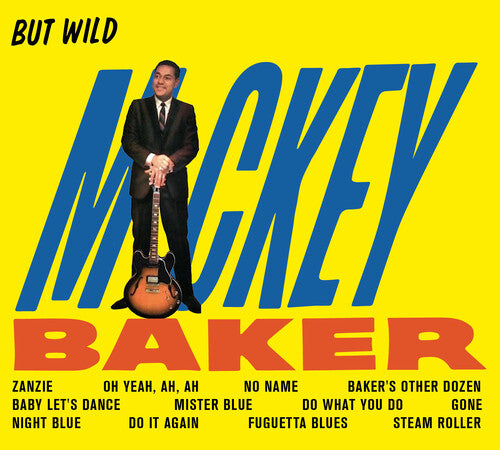 Baker, Mickey: But Wild / Bossa Nova [Limited Digipak With Bonus Tracks]