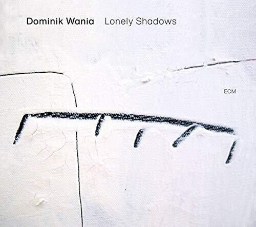 Wania, Dominik: Lonely Shadows