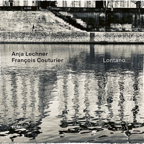 Lechner, Anja / Couturier, Francois: Lontano