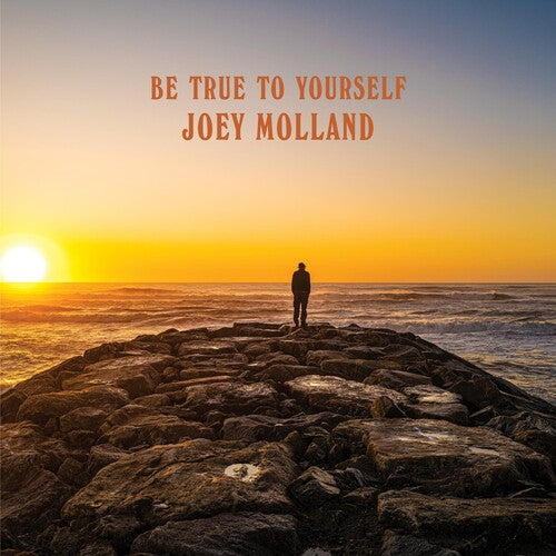 Molland, Joey: Be True To Yourself