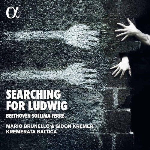 Beethoven / Kremer / Brunello: Searching for Ludwig