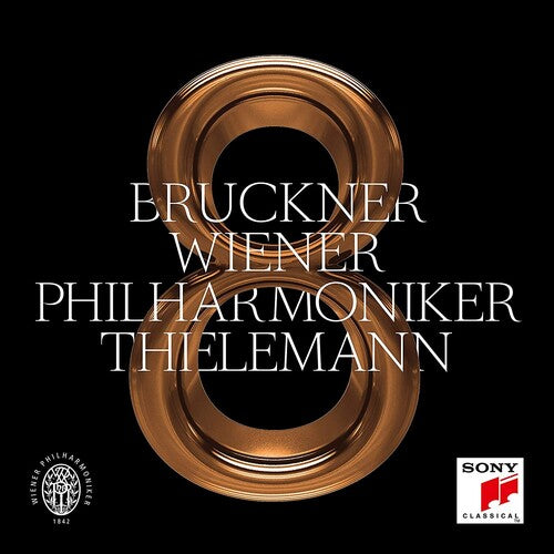 Bruckner / Thielemann / Wiener Philharmoniker: Symphony 8 in C Minor