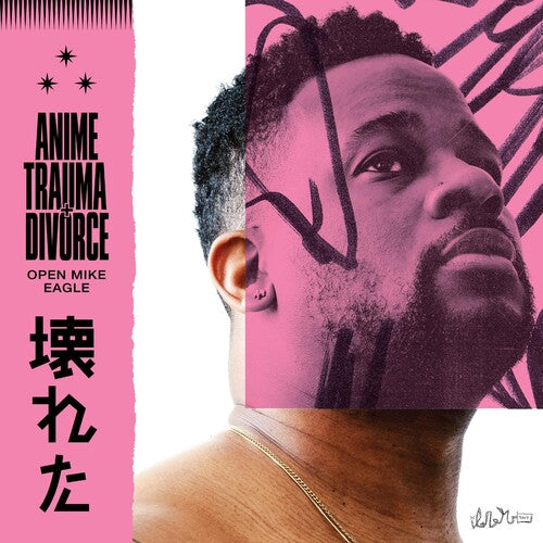 Open Mike Eagle: Anime Trauma And Divorce