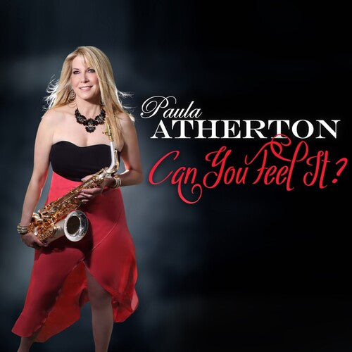 Atherton, Paula: Can You Feel It