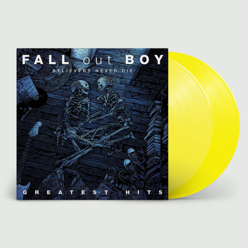 Fall Out Boy: Believers Never Die - Greatest Hits