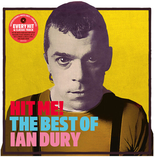 Dury, Ian: Hit Me: The Best Of