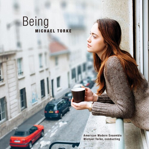 Torke, Michael: Being