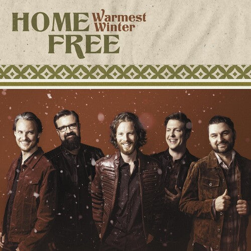 Home Free: Warmest Winter