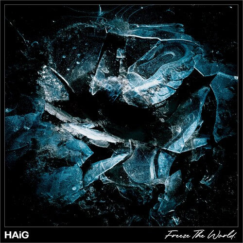 Haig: Freeze The World