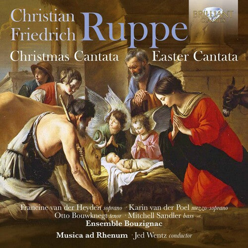 Ruppe / Musica AD Rhenum / Ensemble Bouzignac: Christmas Cantata