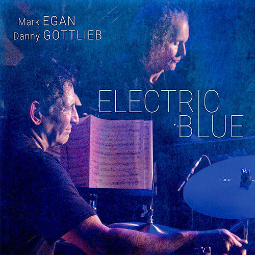 Egan, Mark / Gottlieb, Danny: Electric Blue