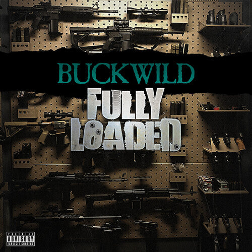 Buckwild: Fully Loaded