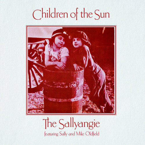 Sallyangie ( Oldfield, Mike & Sally ): Children Of The Sun