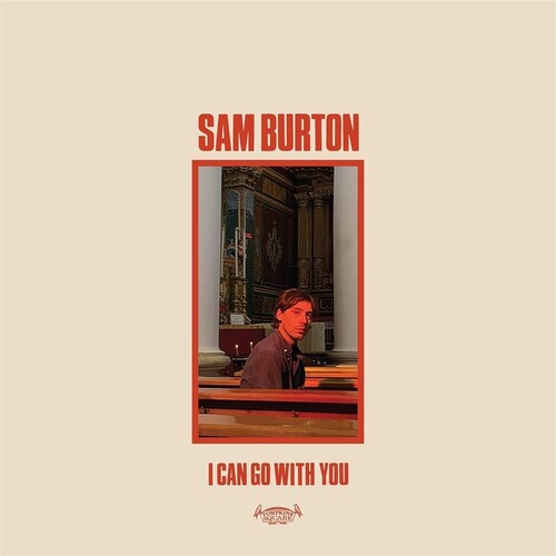 Sam Burton: I Can Go With You - COMPACT DISCS